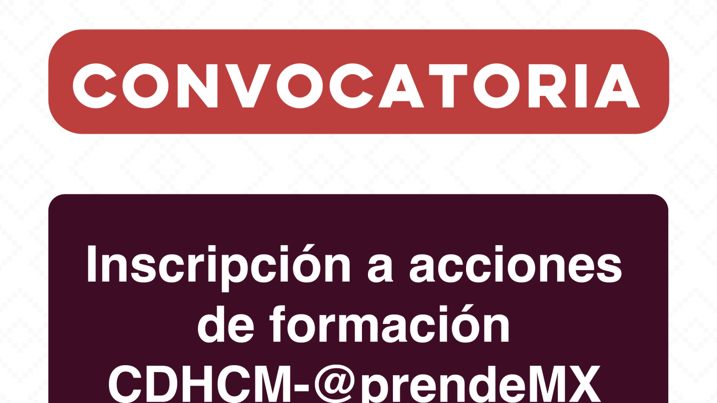 Inscripción a acciones de formación CDHCM-@prendeMX